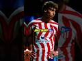 Why Joao Felix STRUGGLED in Atletico Madrid #football #shorts