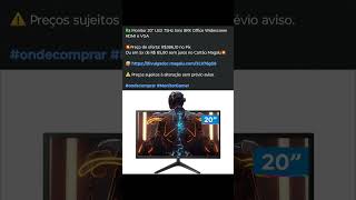 🇧🇷 Monitor 20" LED 75Hz 5ms BRX Office Widescreen HDMI e VGA💥#ondecomprar #MonitorGamer