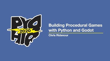 "Building Procedural Games with Python and Godot" - Chris Ridenour