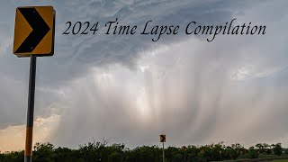 2024 Time Lapse Compilation