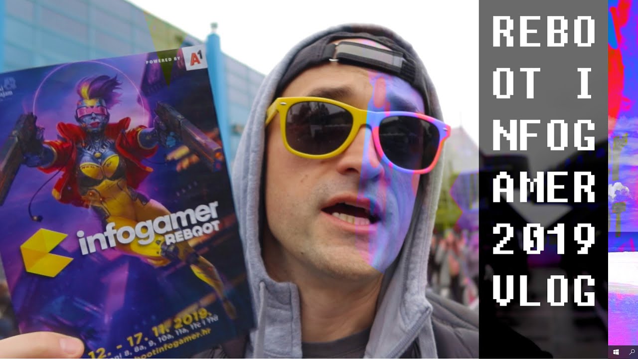 REBOOT Infogamer 2019.! ... VLOG