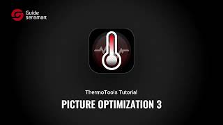 Tutorial videos of ThermoTools | Picture optimization 3