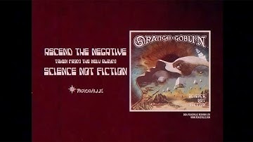 Orange Goblin - "Ascend The Negative" - Official Video (taken from Science, Not Fiction)