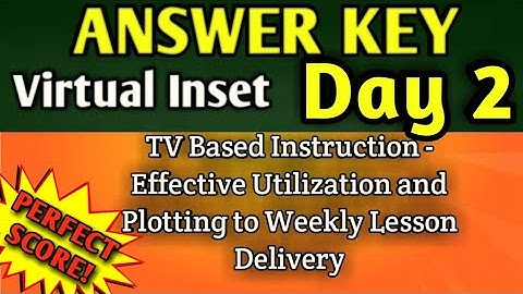 VINSET 2.0 ANSWER KEY | TV based Instruction - Effective Utilization and Plotting