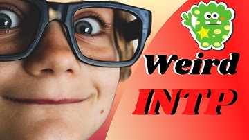 Weird INTP - Why Are INTPs So Weird? A Misunderstood Personality Type.