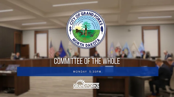 Grand Forks Committee of the Whole 11-10-25