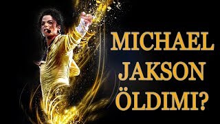 Michael Jaksonyñ Ölimi. Hakykatdan Hem Öldimi?