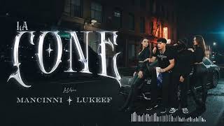 La Cone - Mancinni X Lukeef Prod. Yxfri