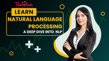 Natural Language Processing: Unlocking the Power of NLP | A Deep Dive into NLP