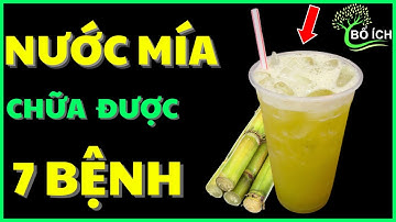 Tin Vui: 7 Lợi Ích Của Nước Mía Chữa Được 7 Căn Bệnh Thường Gặp Nhất - kênh sức khoẻ bổ ích