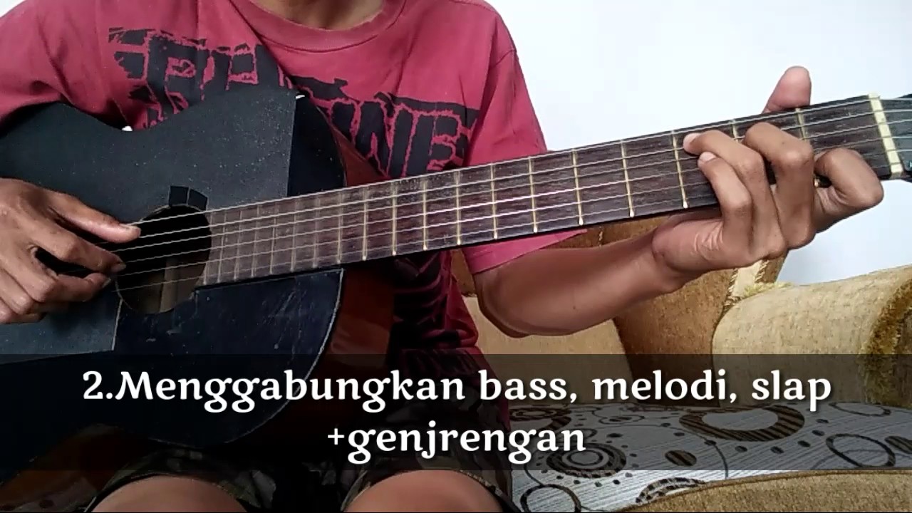 Belajar Cara Memetik Bass Melodi Genjrengan Perkusi Secara Bersamaan Belajar Gitar Untuk Pemula Youtube Belajar Cara Memetik Bass Melodi Genjrengan Perkusi Secara Bersamaan Belajar Gitar Untuk Pemula Youtube