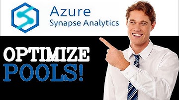 How To Optimize Spark Pools In Azure Synapse (2025)