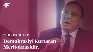 Meritokrasi Yoksunluğu | Türker Kılıç x Flaps Club