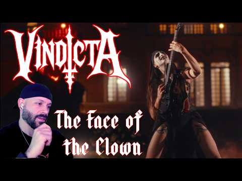 Vindicta - The Face Of The Clown Reaction