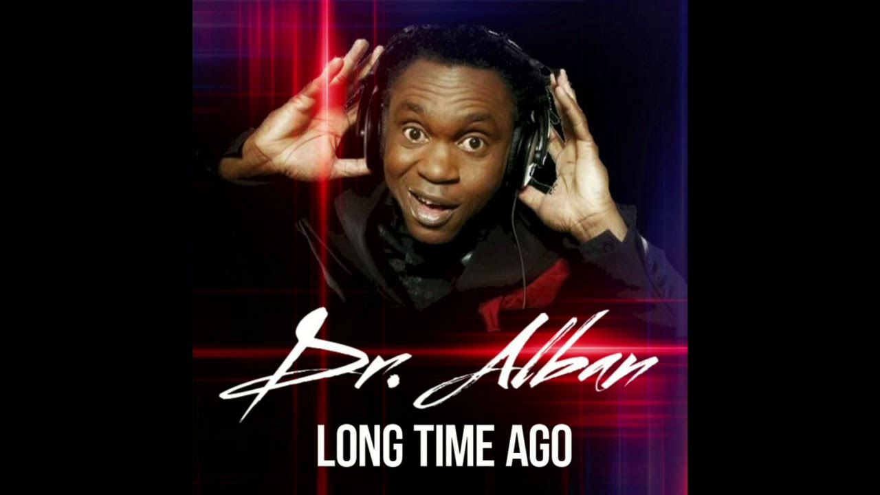 Dr alban 2020. доктор албан тайм аго. Pitbull one dr alban. доктор албан тайм аго. доктор албан long time.