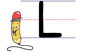 Pencil Pete's Learn to Print - Uppercase L