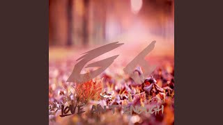 Love Ain't Enough (Extended Mix)