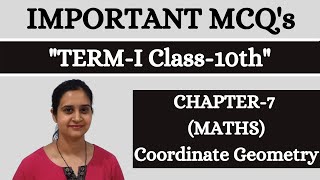 IMPORTANT MCQ's || Class 10 Ch 7 Coordinate Geometry || TERM-1 MATHS || Solutions With Tips/Tricks