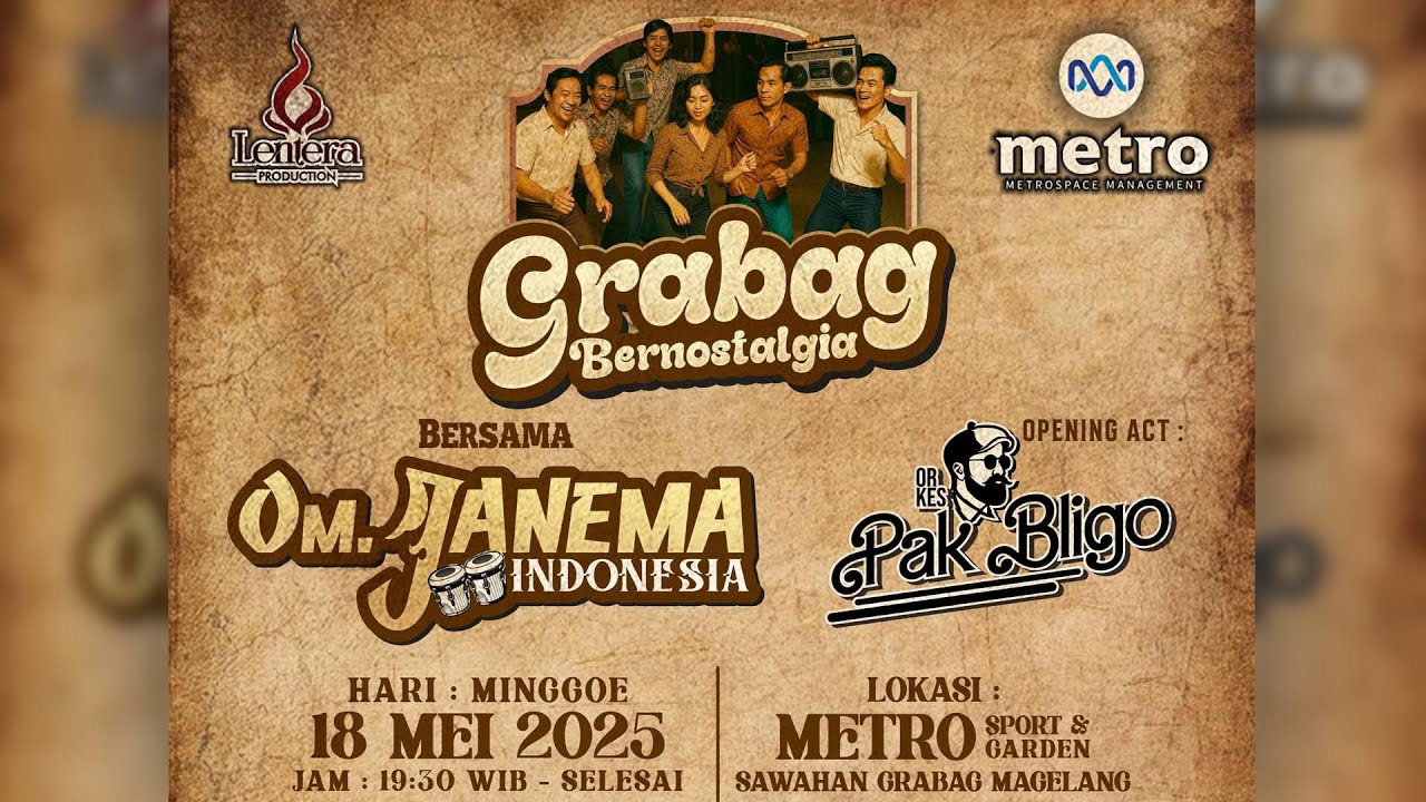 GRABAG BERNOSTALGIA  BERSAMA OM JANEMA INDONESIA