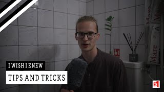 #8 TIPS AND TRICKS - I Wish I Knew