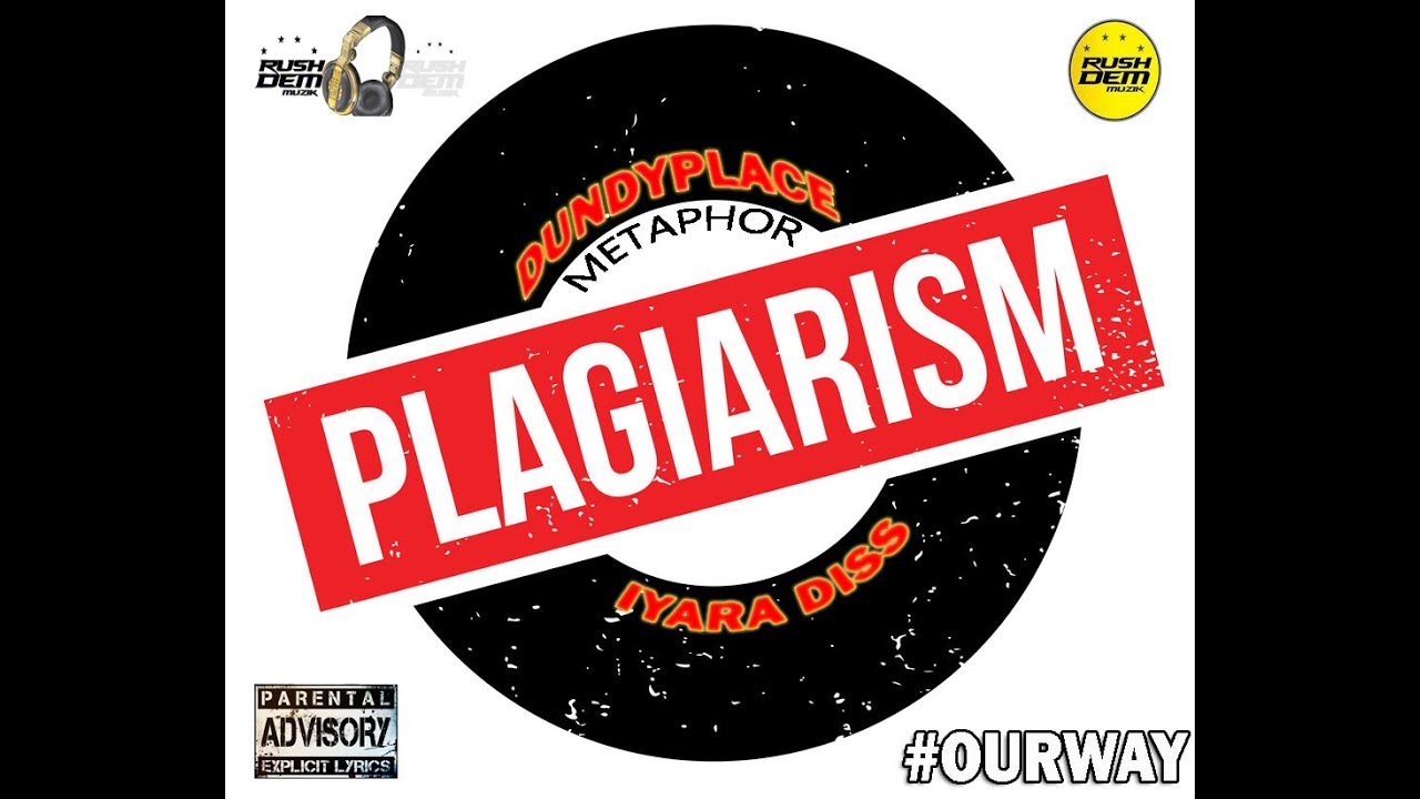 Dundyplace - PLAGIARISM - Thief man Style - [ iyara diss ]  Rushdem Muzik