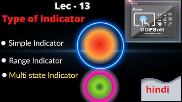 Indicator use in delta hmi | HOW TO DESIGN INDICATOR ELEMENT in hmi | INPUT OUTPUT  INDICATION LAMP