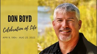 Donald Boyd Celebration of Life - Part 1