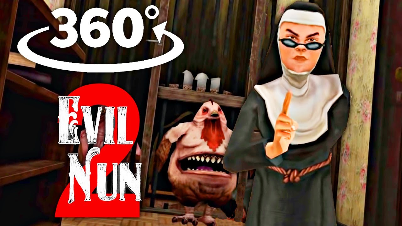 Evil Nun 2 Origins Neighborhood 360° Horror 360° Experience YouTube