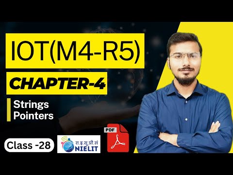 O-Level M4 R5 | Chapter-4 String and Pointers C language | Lecture 28 | IoT Course Free Pdf Notes