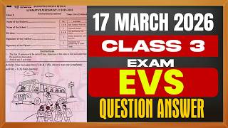 Class 3 EVS Annual Exam | Question Paper & Answer Key -For attached School Students | Examwinner