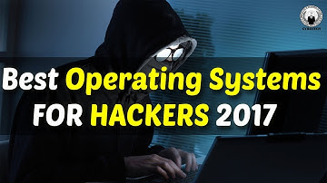 Top 15+ Best Operating Systems For Hackers 2017