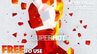 SUPERHOT Gameplay - Part 1 | All Trophies/Achievements | PS4 Pro 1080p 60 FPS (FREE TO USE)