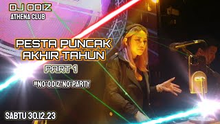 PART 1 LIVE DJ ODIZ NEW YEAR PARTY | LIVE IN ATHENA CLUB | 31.12.2023