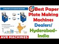 🎯Best Paper Plate Making Machines Dealers/ Hyderabad- India