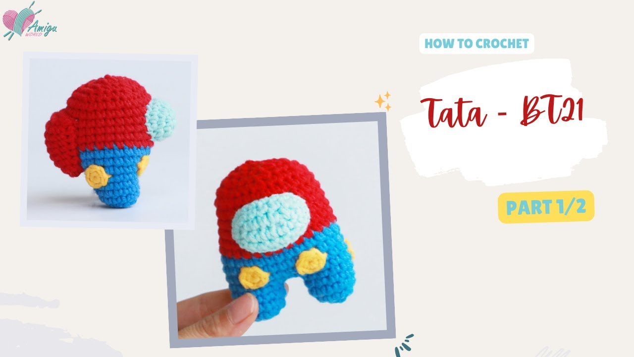 #396 | Amigurumi Among Us Tata (1/2) | How To Crochet BT21- BTS Amigurumi | AmiguWorld