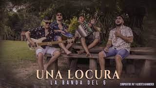 Vignette de la vidéo "La Banda del 5 - Una Locura (Audio Cover)"