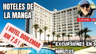 HOTEL DOBLEMAR [HOTELES DE LA MANGA] #excursionesen5minutos #lamangadelmarmenor #costacalida