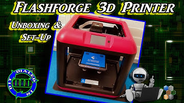 Flashforge 3D Printer - Unboxing and Easy Set Up