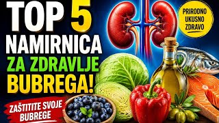TOP 5 Namirnica Za Zdravlje Bubrega - Prirodno, Ukusno i Zdravo