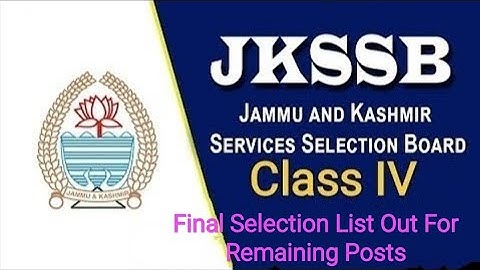 #jkssbclassiv#jkssbclass4th#jkssbresult|JKSSB CLASS IV FINAL SELECTION LIST FOR REMAINING VACANCIES