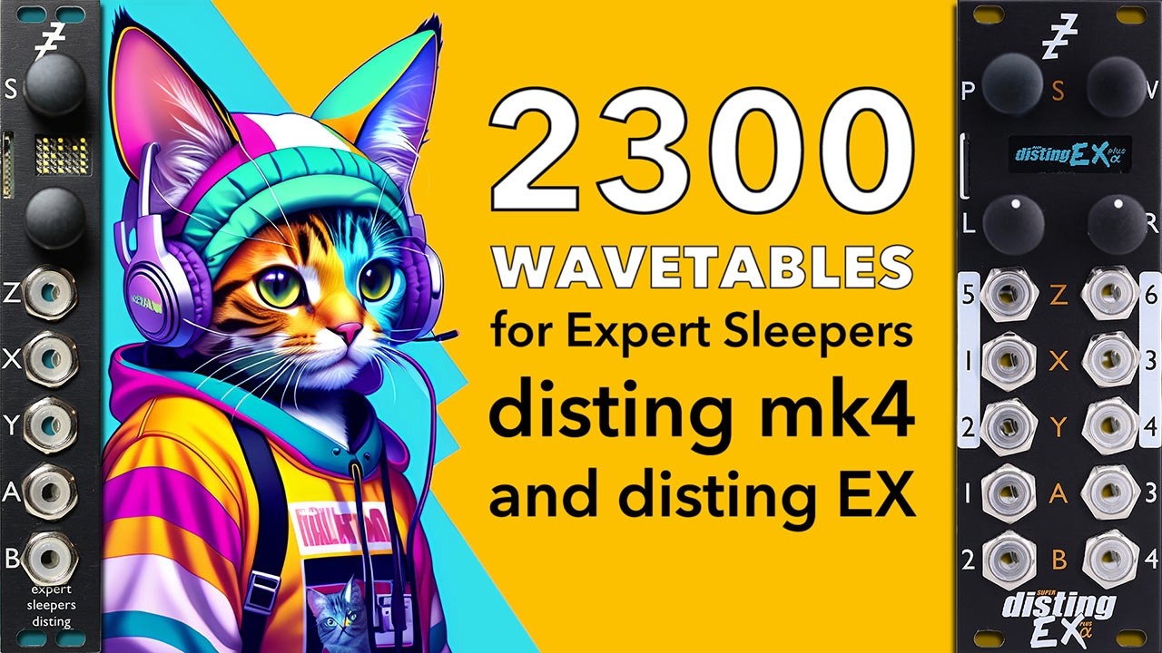 2300 Wavetables for Expert Sleepers Disting mk4 & Disting EX Eurorack modules; asynchronous LFO mod