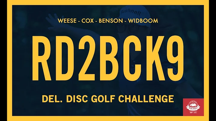 2021 DDGC | R1B9 | Weese, Cox, Benson, Widboom