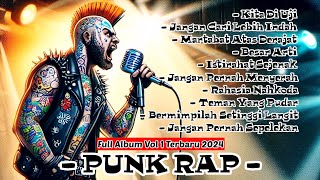 Download lagu Lagu VIRAL PUNK RAP Terbaru [ GemaPunk ] Full Album Vol 1 | Musik Punk Indonesia