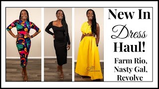 New In Dress Haul Farm Rio, Nasty Gal, Revolve