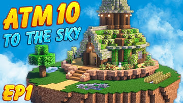 STARTING WITH OVER 300+ MODS! ATM 10 To The Sky EP1 [Modded Minecraft]