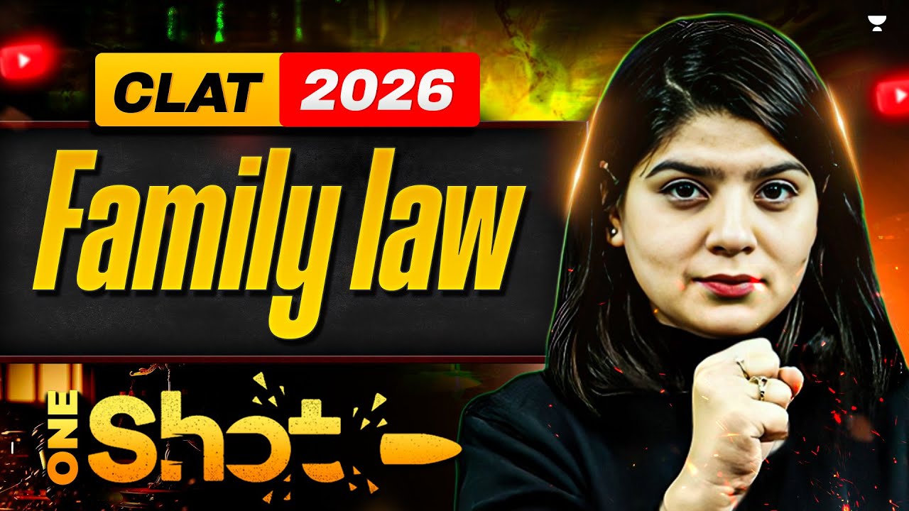 Family Law One Shot for CLAT 2026 | Legal Reasoning CLAT 2026 by Shikha ...