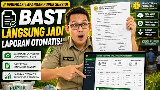 Tinggal Klik! BAST Verval Pupuk Subsidi Langsung Jadi