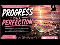 Progress Not Perfection | Recovery Song for Healing, Growth &amp; Self Acceptance