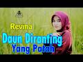 REVINA ALVIRA - DAUN DIRANTING YANG PATAH (Official Dangdut Klasik)