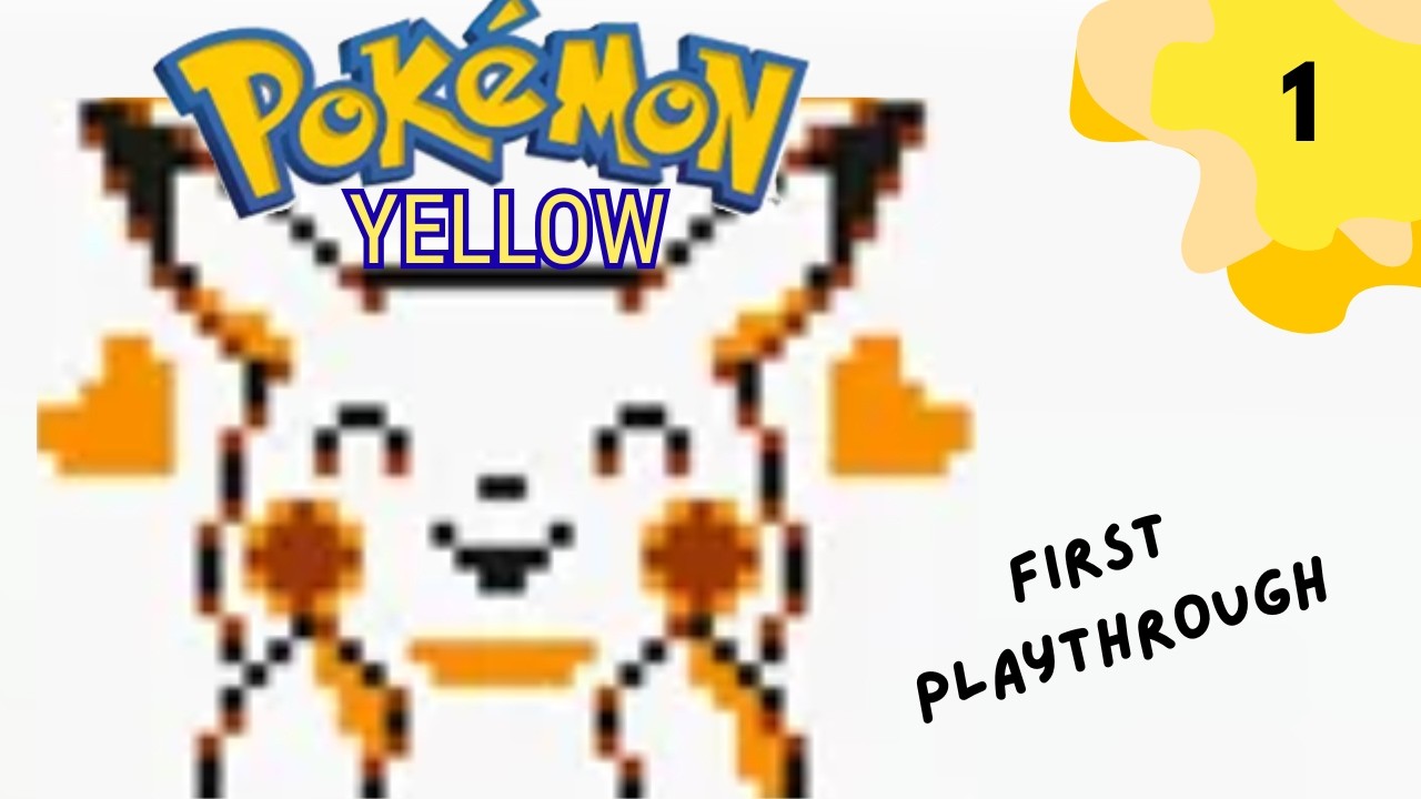 Pokemon Yellow First Playthrough 1 - YouTube